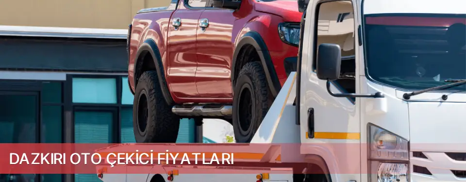 Dazkırı İlçemi Oto Çekici Fiyatları